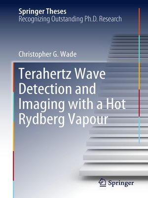 cover image of Terahertz Wave Detection and Imaging with a Hot Rydberg Vapour